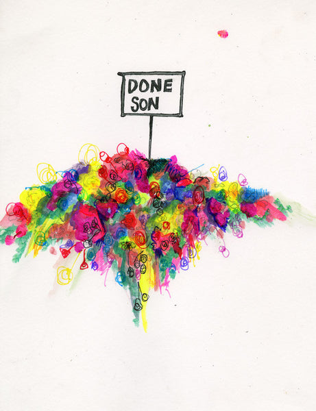 Done Son, 2014. Art by Emily Silver